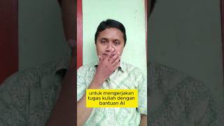 Mengerjakan tugas kuliah dengan AI #kampustutorial #tutorial #ai