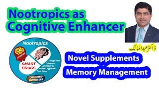 What are Nootropics | Nootropics for ADHD | Nootropics for Alzheimer disease | Dr. Abdul Malik