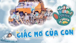 Giấc mơ của con | Mẹ hỡi mẹ ơi, nhớ quay về nhà....|  NGAO DU SHOW