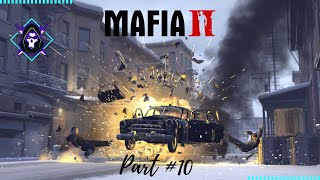 MAFIA II Gameplay/ Part:10/ Chapter 5 part 2 / [NO COMMENTARY]