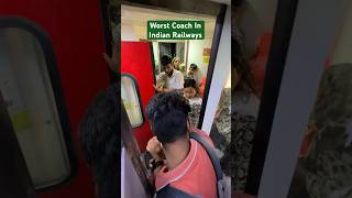 Indian railways worst coach experience 🤬🤬 | #shorts #viral #ytshorts #indianrailways