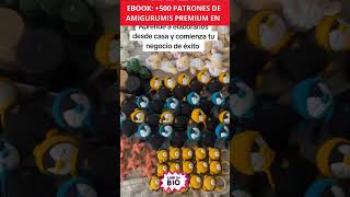 EBOOK +500 PATRONES DE AMIGURUMIS PREMIUM  #amigurumi  #amigurumipatron #cursosonline   #crochet