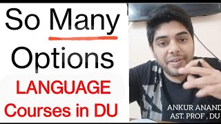 Language courses from DELHI UNIVERSITY and #JNU #delhiuniversity #ankuranand