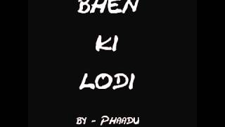 Behn ki Lod