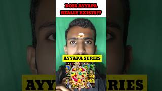 AYYAPA SERIES( Does Ayyapa really exists??)🤔| Gsr badi #shorts #ayyappa #facts