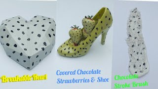 Breakable Heart | Covered Chocolate Strawberries & Shoe | Chocolate Stroke Brush