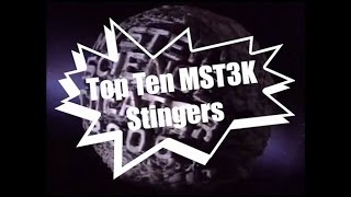 Top 10 MST3K Stingers