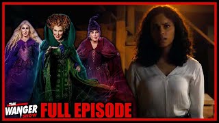 Hocus Pocus 2 and Barbarian Spoiler Talk | The Wanger Show 291