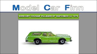 Mercury Cougar Villager by Matchbox Superfast (c)1978