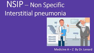 Non-Specific Interstitial Pneumonia (NSIP): Causes, Symptoms, and Treatment"