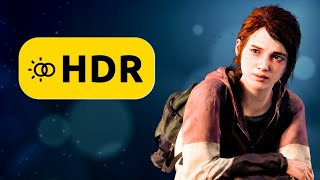 Best HDR Settings For TLOU Part 1 (Remake) - Analysis