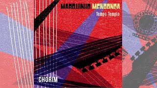 Marquinho Mendonça - Chorim