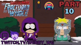 South Park the fractured but whole PART 10 [CHAOS!]