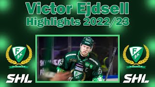 Victor Ejdsell Highlights 2022/23