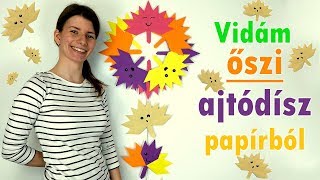 Papír levelekből vidám őszi ajtódísz 🍁 | Őszi kreatív ötlet | Manó kuckó