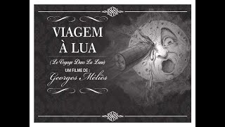 Viagem à Lua (Le Voyage Dans La Lune ) 1902