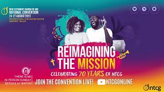 70th Annual Convention| Sunday Service | WNTCG Live | August 27th 2023