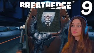 Заговор Бресидж! - Breathedge #9