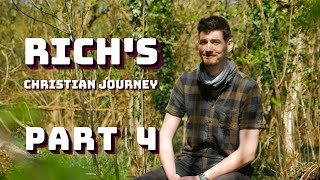 Life Changing Stories | Rich | Part 4