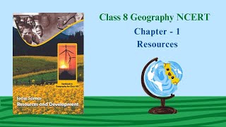 Resources || Class 8 Geography Chapter 1 || #upsc #ias