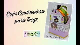 CAJA CONTENEDORA DE TAGS - MUY FÁCIL DE HACER!!! PARA LOS GENIALES TAGS CREATIVOS - #scrap #tags