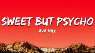 Sweet but Psycho (Lyrics) - Ava Max