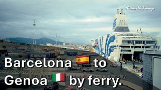 Barcelona to Genoa by GNV Ferries | Spain 🇪🇸 to Italy 🇮🇹 by sea.