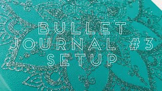 Bullet Journal #3 Setup