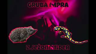 JEŻOMANDER - GRUBA IMPRA Z JEŻOMANDER