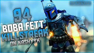 94 Boba Fett Killstreak | Kashyyyk (GA)