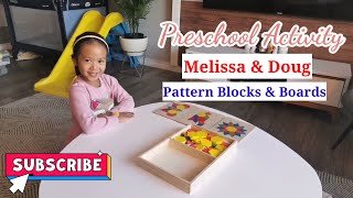 MELISSA AND DOUG | PATTERN BLOCKS AND BOARDS | PRESCHOOL ACTIVITY