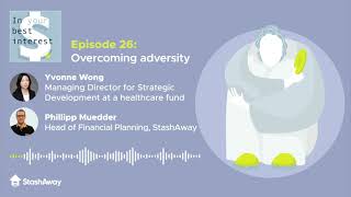 Episode 26: Overcoming adversity, with Yvonne Wong