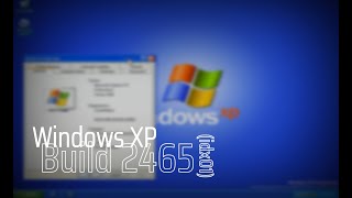 Windows XP Build 2465