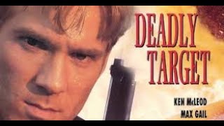 Deadly Target 1994  Full movie   Gary Daniels, Bryon Mann, Ken McLeod, Roy Yuan