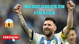 TODOS LOS GOLES DE MESSI EN FINALES 🪄