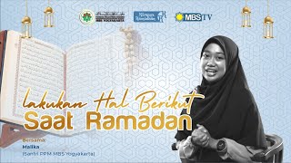 KAMPUS RAMADHAN || Malika - What Should We Do in This Ramadan?