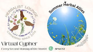 Herbal Summer Allies Herbalist Lounge July 2024