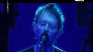 Radiohead - Exit Music (for a film) live Eurockeennes Belfort 2003