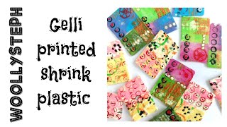 Gelli printed shrink plastic