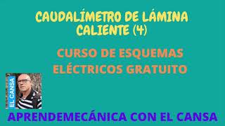 CURSO GRATUITO DE ESQUEMAS ELÉCTRICOS AUTOMOTRIZ (4) CAUDALÍMETRO DE LÁMINA CALIENTE