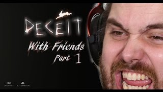 Deceit With Friends + Part 1 + Starbucks, Monsters, and Diddlin' Bits