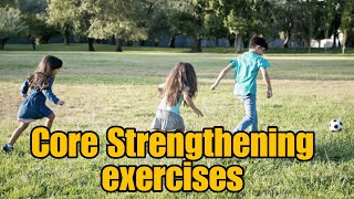 Core Strengthening Exercises / Occupational Therapy