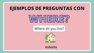 Preguntas con where #shorts