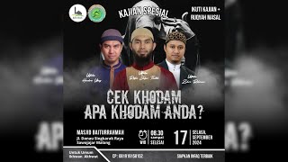 🔴 CEK KHODAM - UST. RIFKI JA'FAR THALIB & UST. HENDRA UBAY & UST. ZOHRI RAHMAN