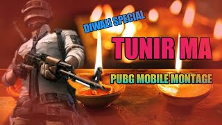 TUNIR MA PUBG MOBILE MONTAGE  || DIWALI SPECIAL BANGLA SONG TUNIR MA MONTAGE || BADSHA GAMING ||