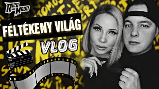 ILYEN EGY FORGATÁS VELÜNK🎬 - FÉLTÉKENY VILÁG VLOG - RICO X MISS MOOD ⚡