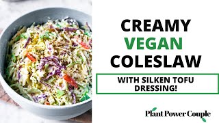 Creamy Vegan Coleslaw | Nana's Recipe with a Dairy-Free & Nostalgic Twist!