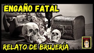 👉ENGAÑO FATAL💔NADA ES LO QUE PARECE⎮RELATOS DE BRUJERÍA (Viviendo con el miedo) #venganza