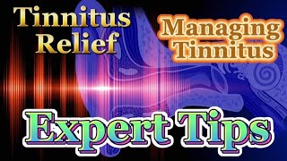 Overcoming Tinnitus: Expert Tips for Relief | Tinnitus Solutions