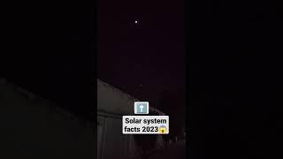 solar system 2023 fact's #short_trick_science  #shorts